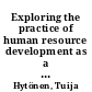 Exploring the practice of human resource development as a field of professional expertise