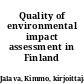 Quality of environmental impact assessment in Finland