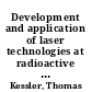 Development and application of laser technologies at radioactive ion beam facilities