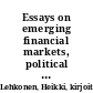 Essays on emerging financial markets, political institutions and development differences