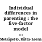 Individual differences in parenting : the five-factor model of personality as an explanatory framework