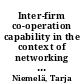 Inter-firm co-operation capability in the context of networking family firms : conceptual analysis and theoretical framework