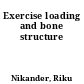 Exercise loading and bone structure