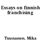 Essays on finnish franchising