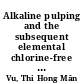 Alkaline pulping and the subsequent elemental chlorine-free bleaching of bamboo (Bambusa procera)
